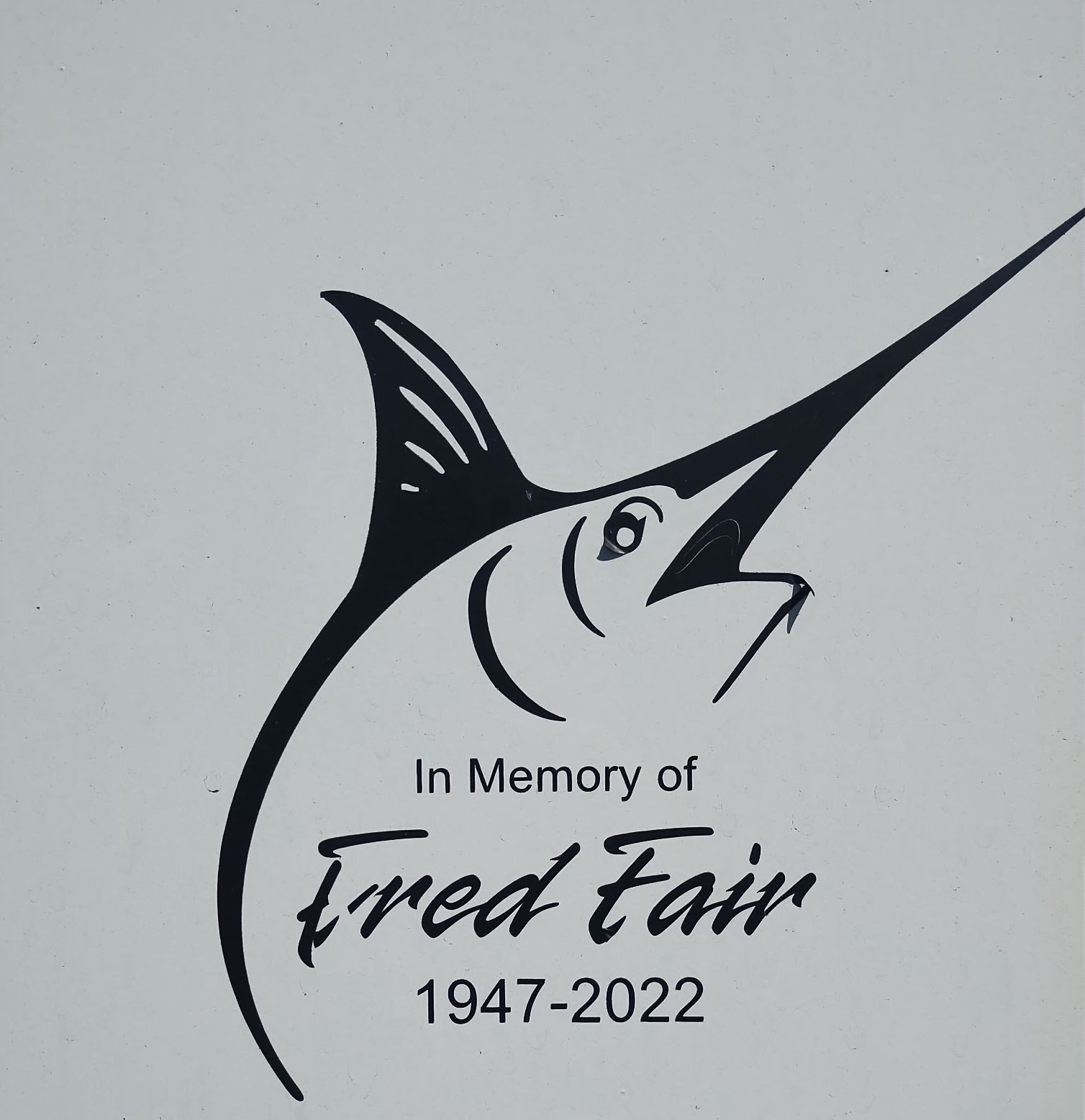 In Memory of Fred Fair, founder, 1947-2022